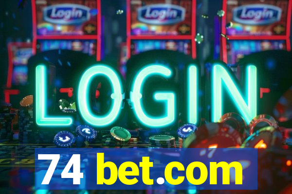 74 bet.com