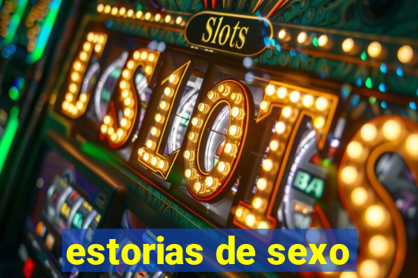 estorias de sexo