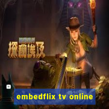 embedflix tv online