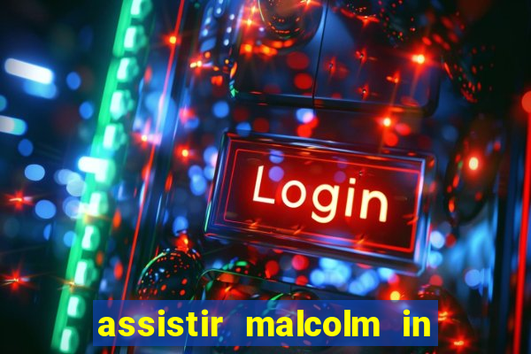 assistir malcolm in the middle on-line