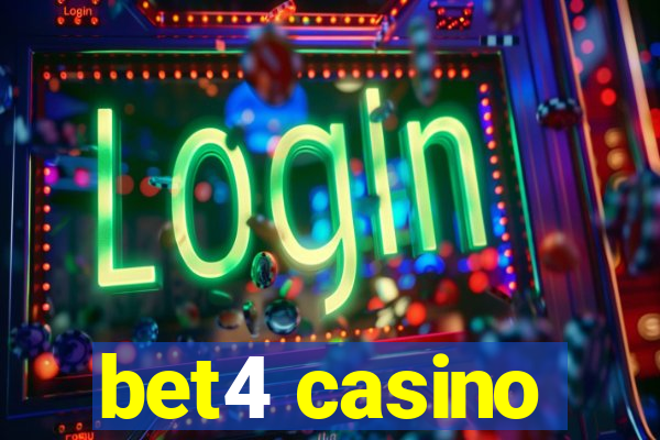 bet4 casino