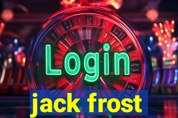 jack frost