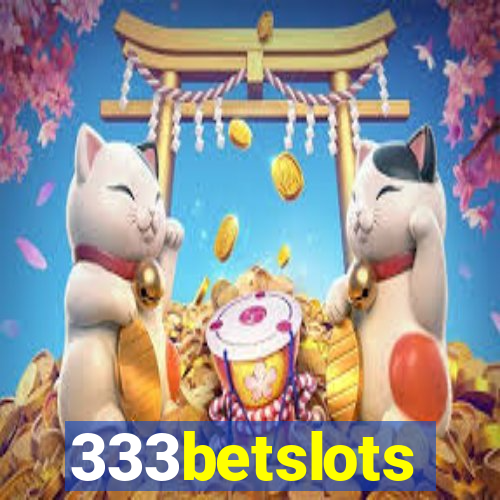 333betslots