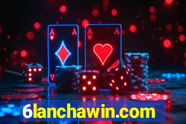 6lanchawin.com