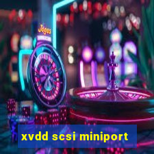 xvdd scsi miniport