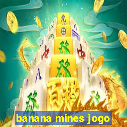 banana mines jogo