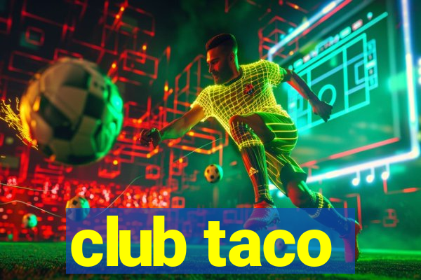 club taco