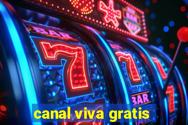 canal viva gratis