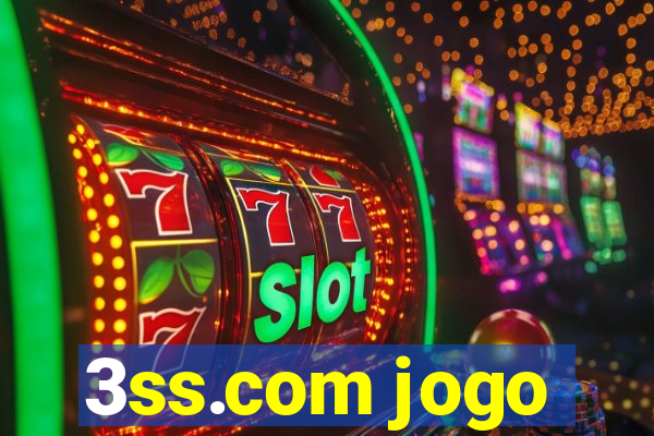 3ss.com jogo