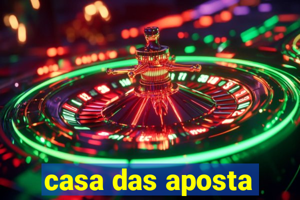 casa das aposta