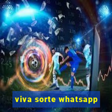 viva sorte whatsapp