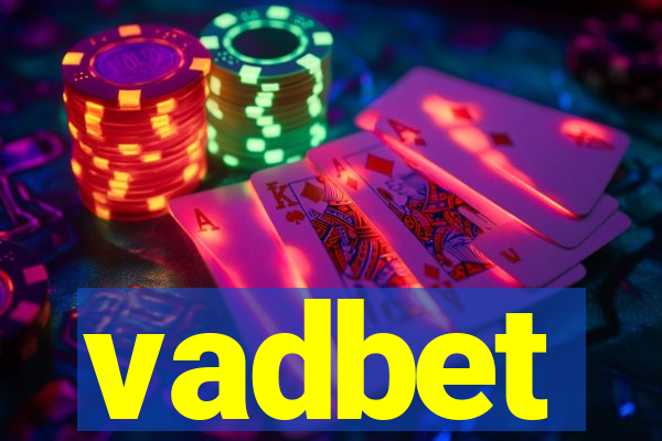 vadbet