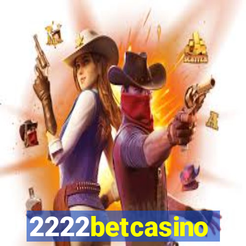 2222betcasino