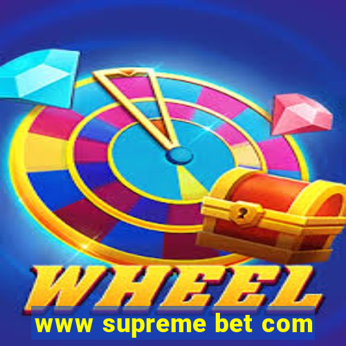 www supreme bet com