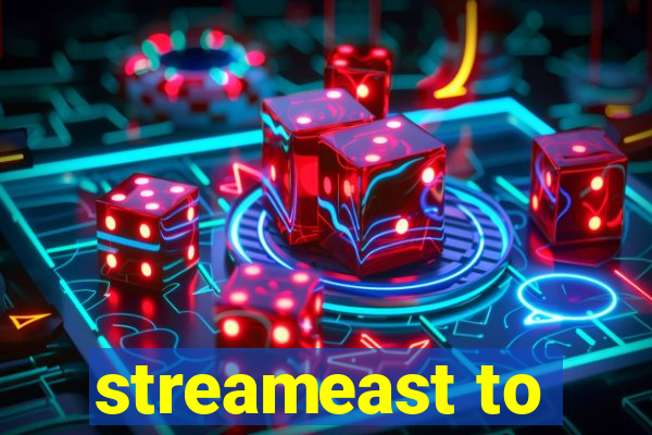 streameast to