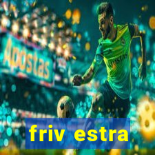 friv estra