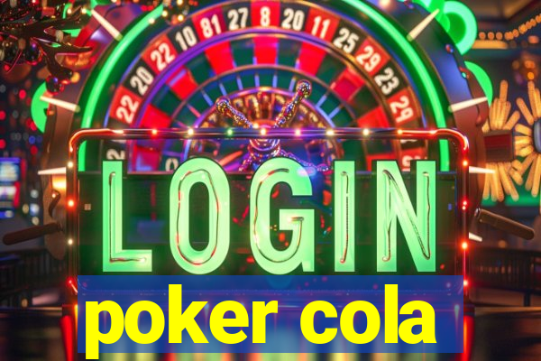 poker cola