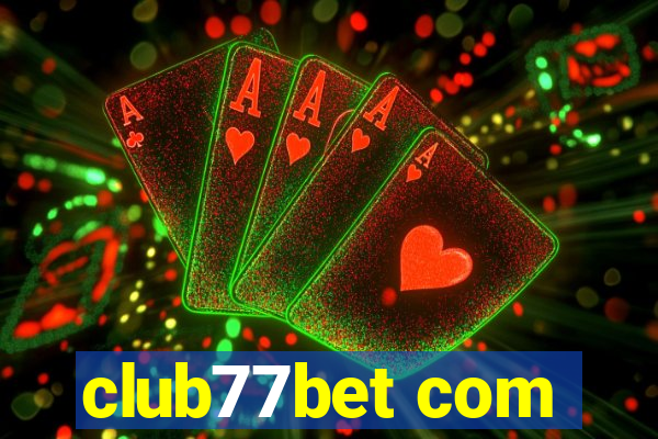 club77bet com