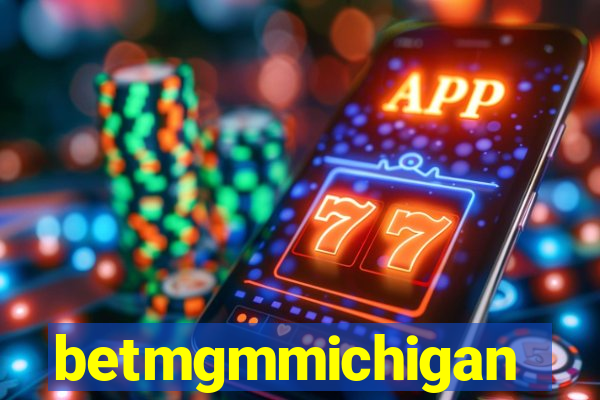 betmgmmichigan