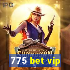 775 bet vip