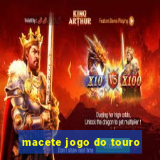 macete jogo do touro