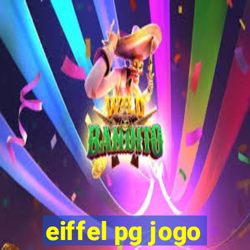 eiffel pg jogo