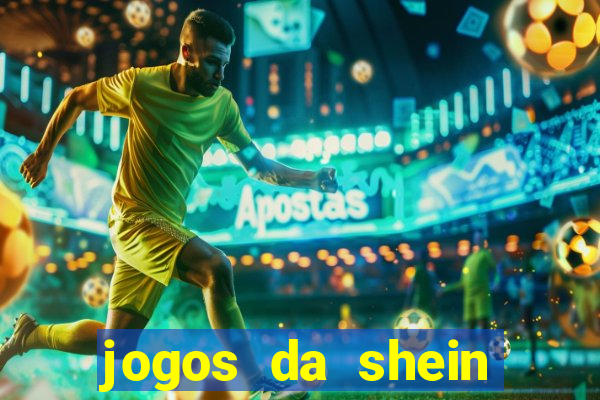 jogos da shein para ganhar pontos