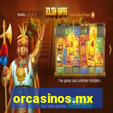 orcasinos.mx