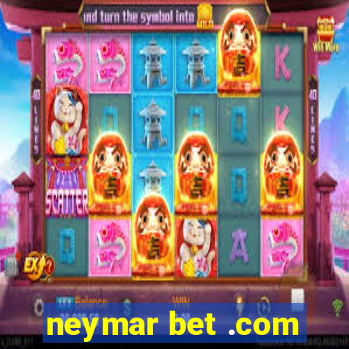 neymar bet .com