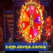 com.coroa.coroagame