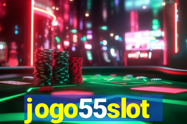 jogo55slot