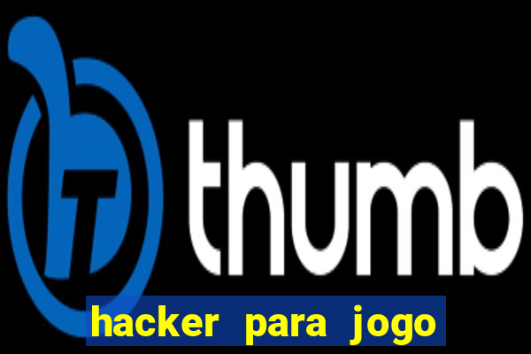 hacker para jogo do tigre