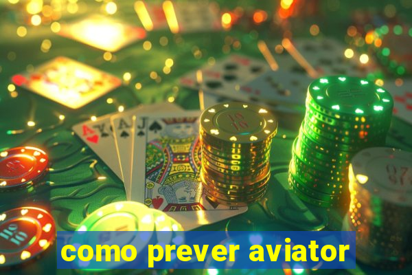 como prever aviator