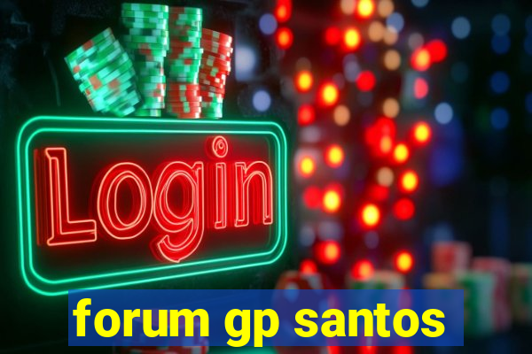 forum gp santos