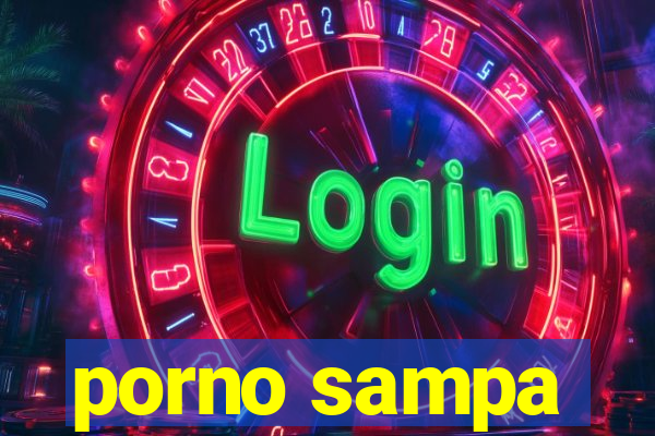 porno sampa