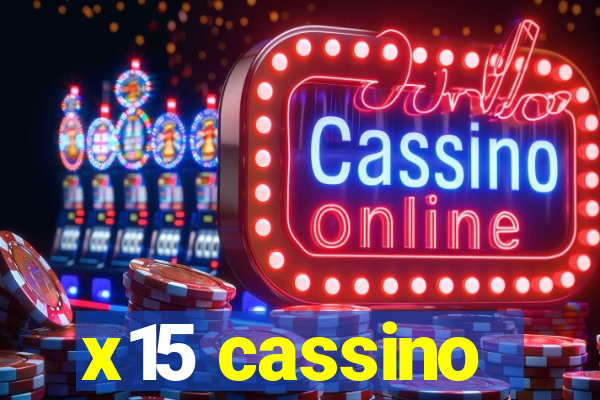 x15 cassino