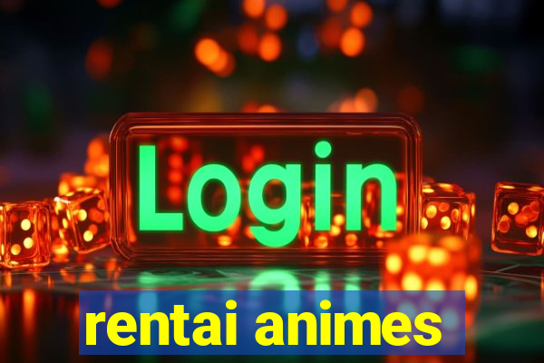 rentai animes