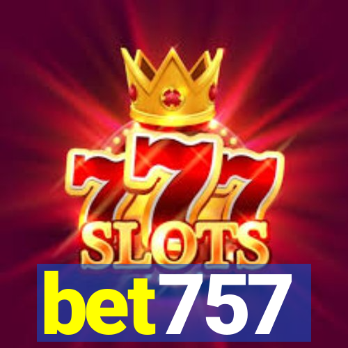 bet757