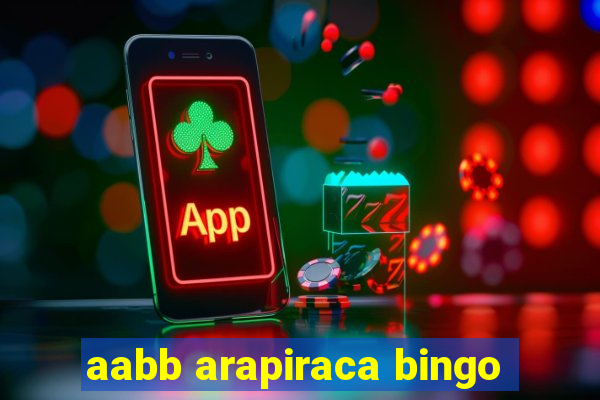 aabb arapiraca bingo