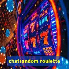 chatrandom roulette