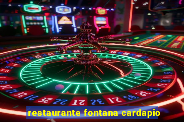 restaurante fontana cardapio