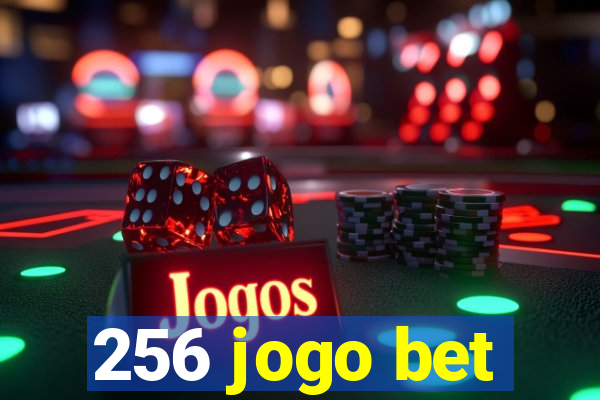 256 jogo bet