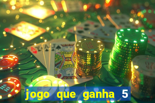 jogo que ganha 5 reais no cadastro