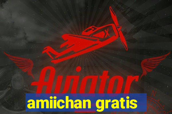 amiichan gratis