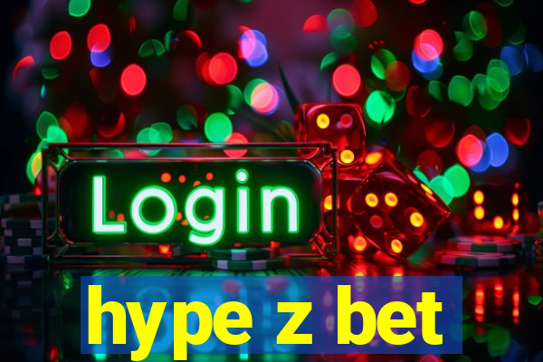 hype z bet