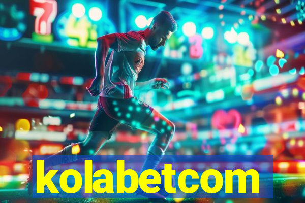 kolabetcom