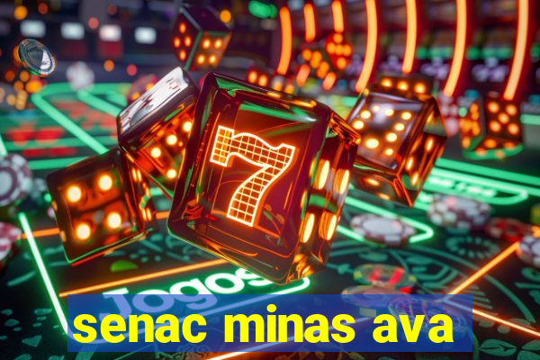 senac minas ava