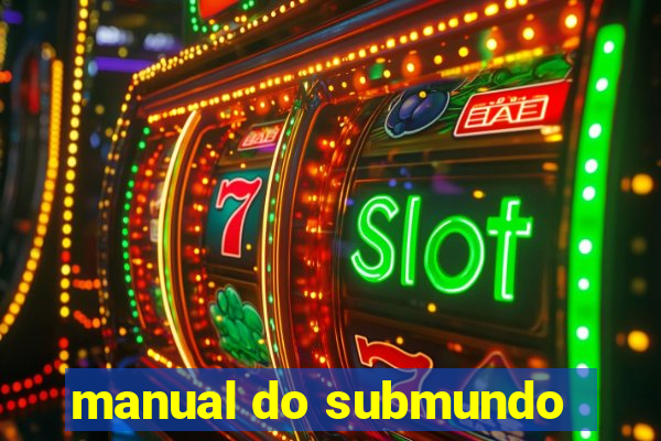 manual do submundo