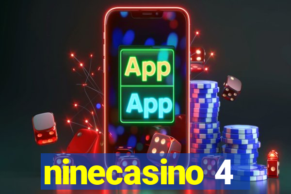 ninecasino 4