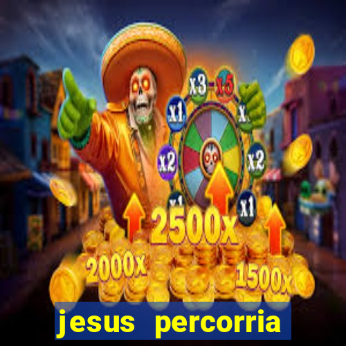 jesus percorria todas as cidades caminho neocatecumenal